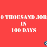 10 THOUSAND JOBS IN 100 DAYS